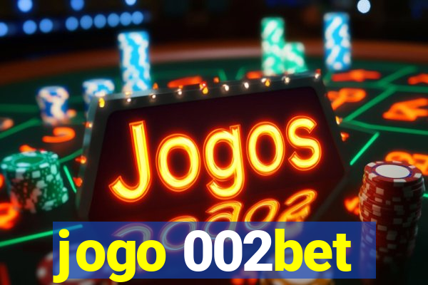 jogo 002bet